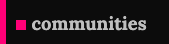 communities
